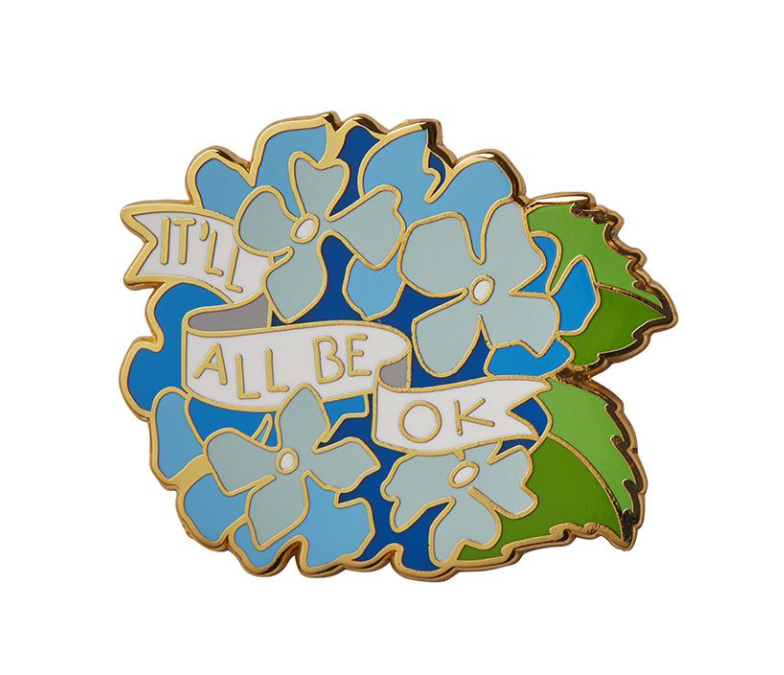 It’ll All Be OK Enamel Pin
